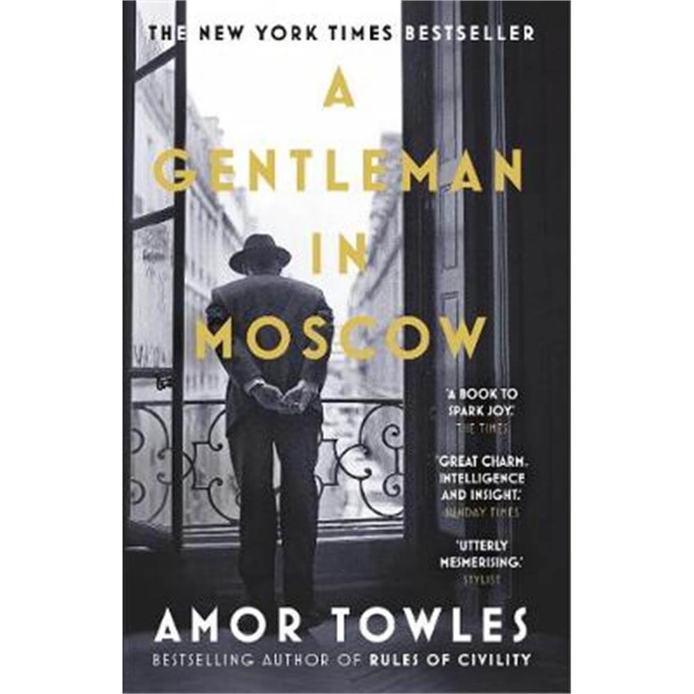 A Gentleman in Moscow (Paperback) - Amor Towles